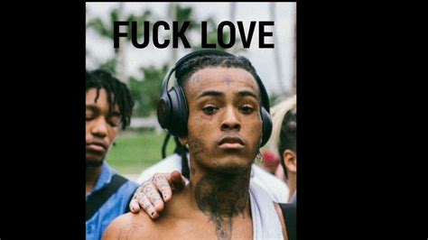 fuck love|XXXTENTACION .